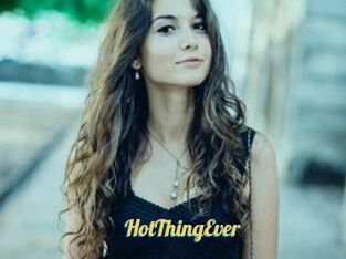 HotThingEver