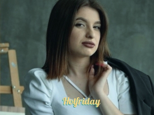 Hotfriday