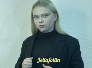 Jettafollin