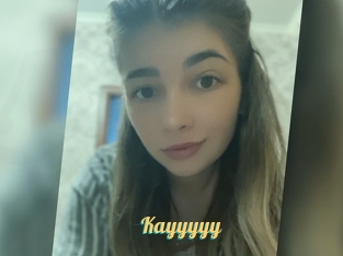 Kayyyyy