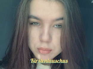 Kirstenlauschus