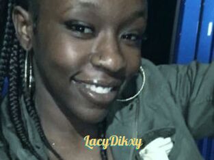 LacyDikxy