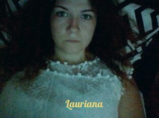 Lauriana