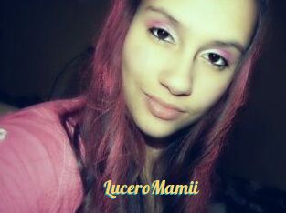 LuceroMamii