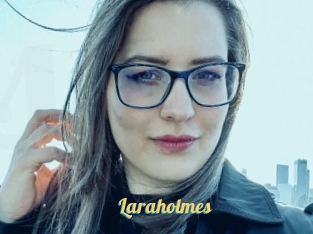 Laraholmes