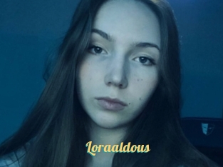 Loraaldous