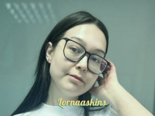 Lornaaskins