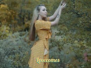 Lovecomes