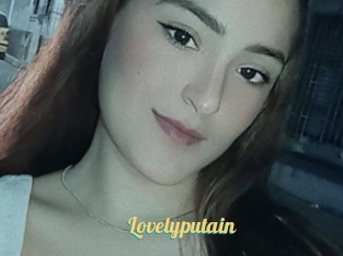 Lovelyputain