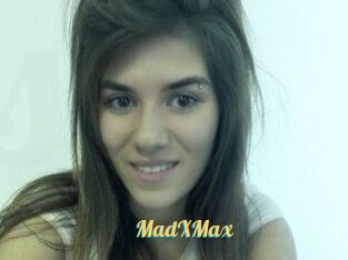 MadXMax
