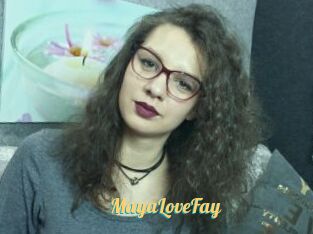 MayaLoveFay
