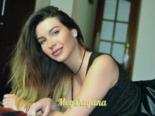 MegDayana