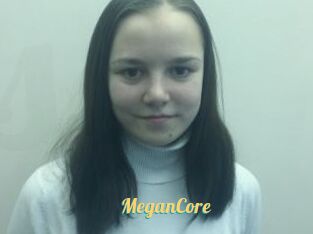 MeganCore