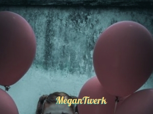 MeganTwerk