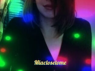 Miaclosetome