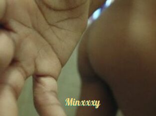 Minxxxy