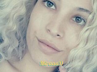 MiraaaD