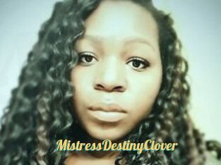 MistressDestinyClover