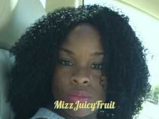 MizzJuicyFruit