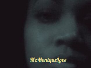 MzMoniqueLove