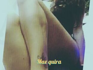 Mae_quira