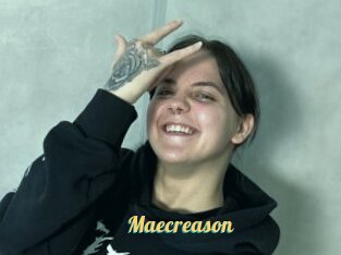Maecreason