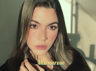 Maraarose