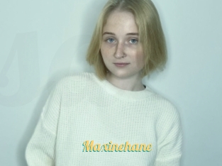 Maxinehane