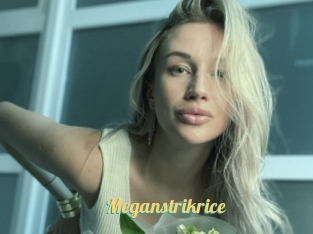 Meganstrikrice