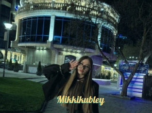 Mikkikubley