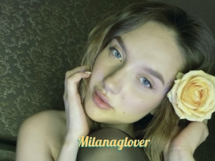 Milanaglover