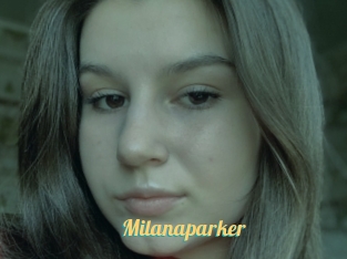 Milanaparker