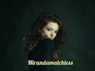 Mirandamatchless