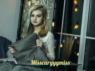 Misscaryyymiss