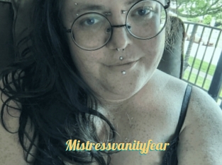 Mistressvanityfear