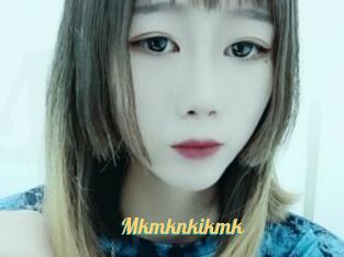 Mkmknkikmk
