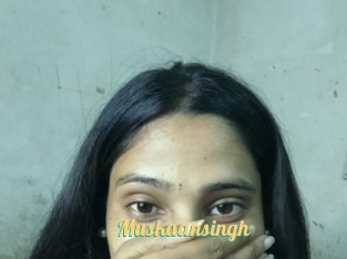 Muskaansingh