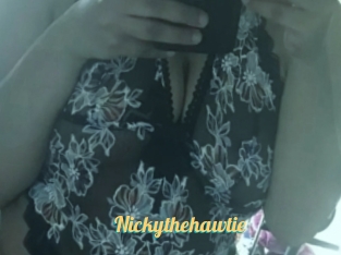 Nickythehawtie