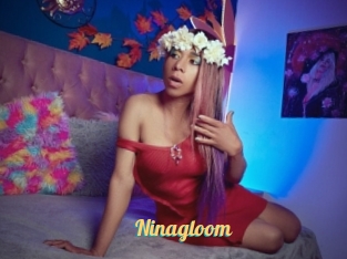 Ninagloom