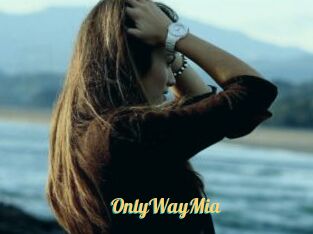 OnlyWayMia