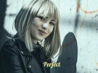 Perfect