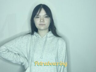 Petrabowring