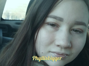 Phyllisbigger