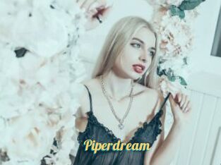 Piperdream