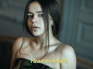 Pleasemetonight