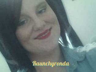 Raunchyronda
