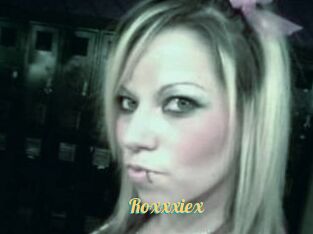Roxxxiex