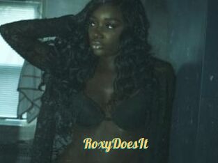RoxyDoesIt