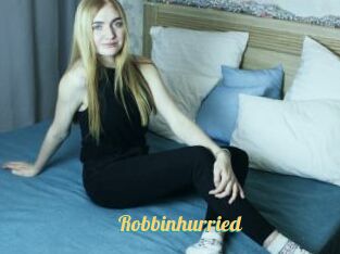 Robbinhurried