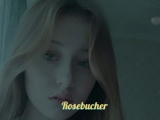 Rosebucher